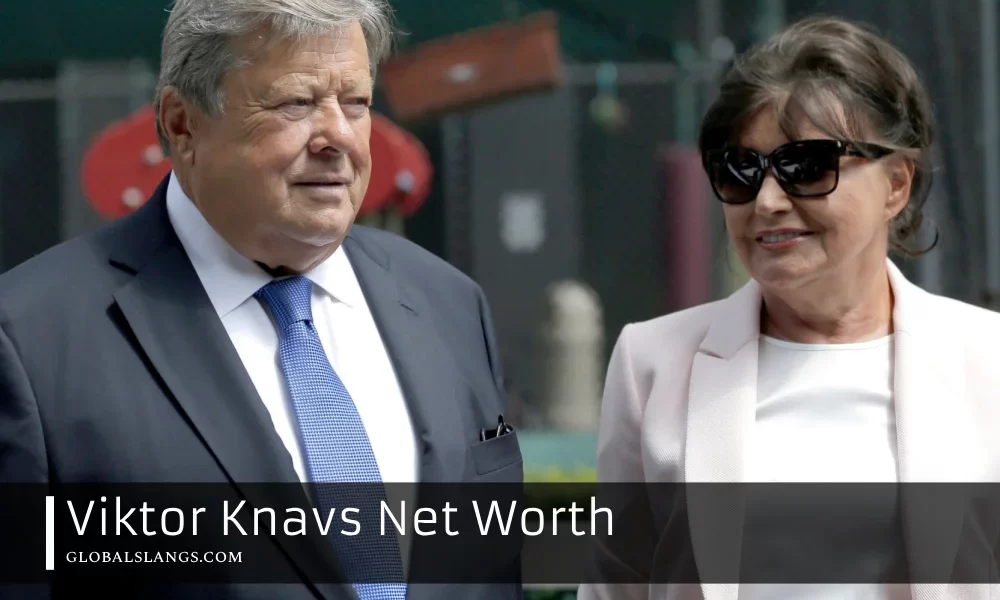 Uncovering Viktor Knavs Net Worth: A Comprehensive Guide