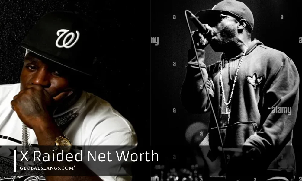 x raided net worth