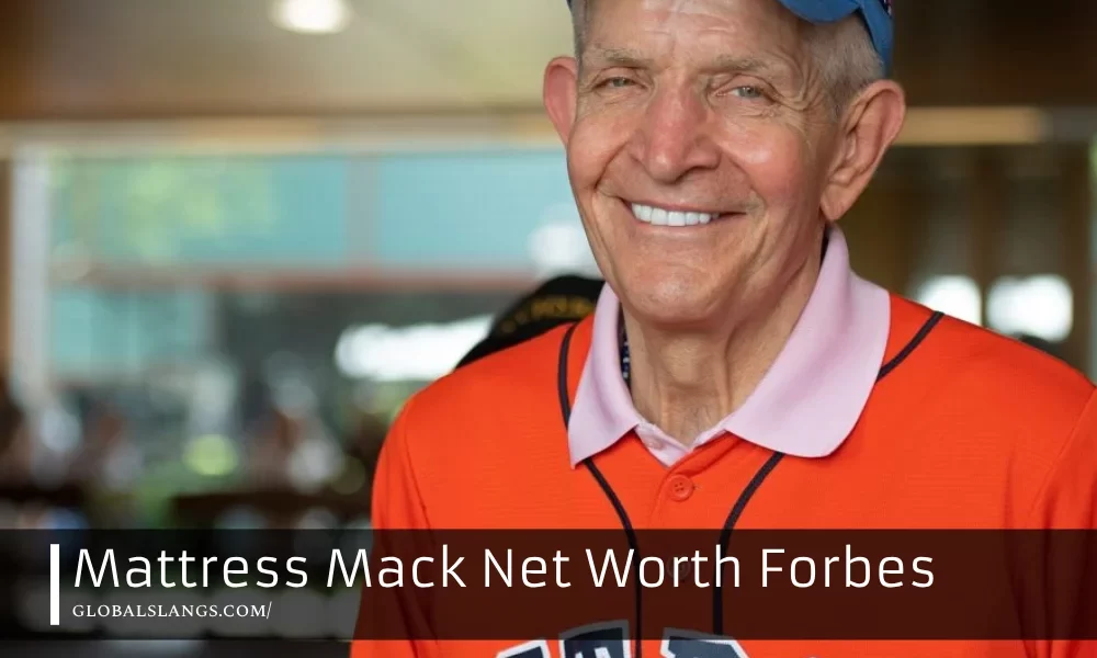 Mattress Mack Net Worth Forbes: The Story Behind the Businessman's Wealth